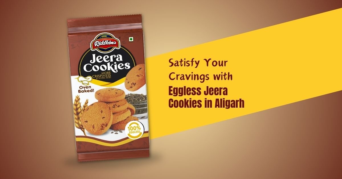 Riddhima Foods—Best Cookies Manufacturer in Aligarh for Bulk Orders