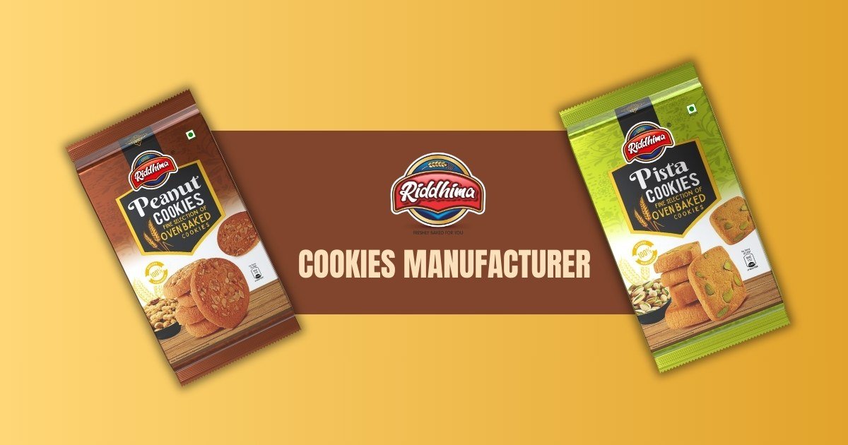 RIDDHIMA FOODS - WHAT TO LOOK FOR IN A QUALITY COOKIES MANUFACTURER - RIDDHIMA FOODS RIDDHIMA FOODS - WHAT TO LOOK FOR IN A QUALITY COOKIES MANUFACTURER