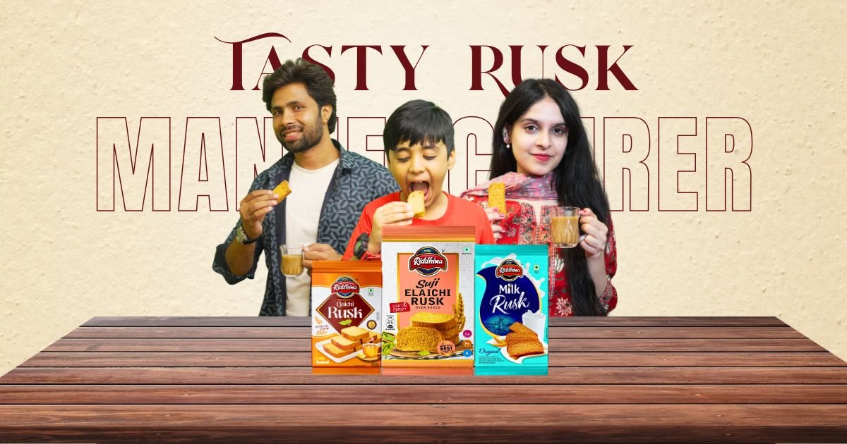 Top Milk Rusk Manufacturer with Consistent Product Quality - RIDDHIMA FOODS Top Milk Rusk Manufacturer with Consistent Product Quality