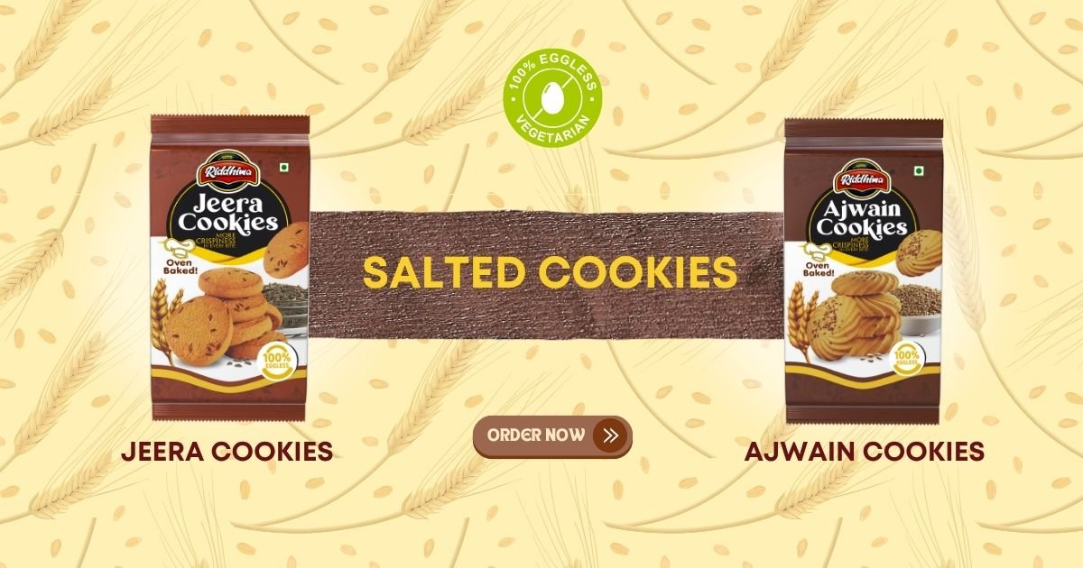 Riddhima- A Buying Guide for Stocking Eggless Salted Cookies at Scale - RIDDHIMA FOODS Riddhima- A Buying Guide for Stocking Eggless Salted Cookies at Scale